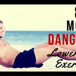 dangerous low back exercises